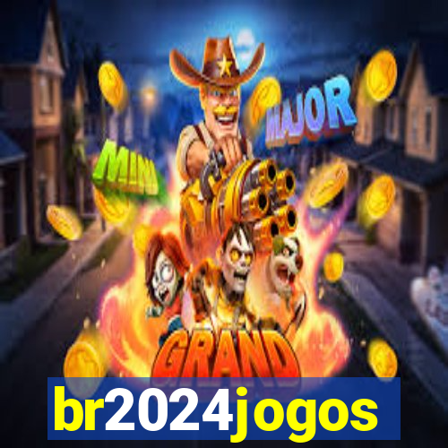 br2024jogos