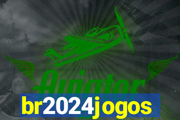 br2024jogos