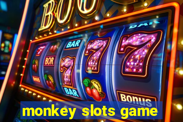 monkey slots game