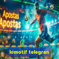 lomotif telegran