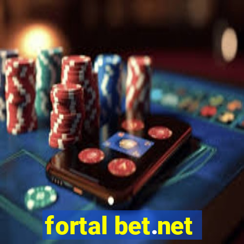 fortal bet.net