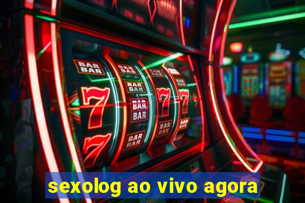 sexolog ao vivo agora