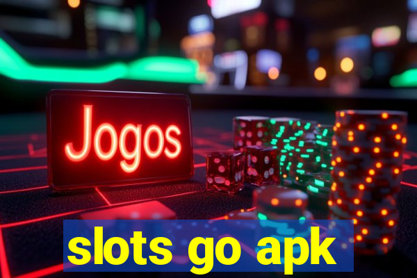 slots go apk