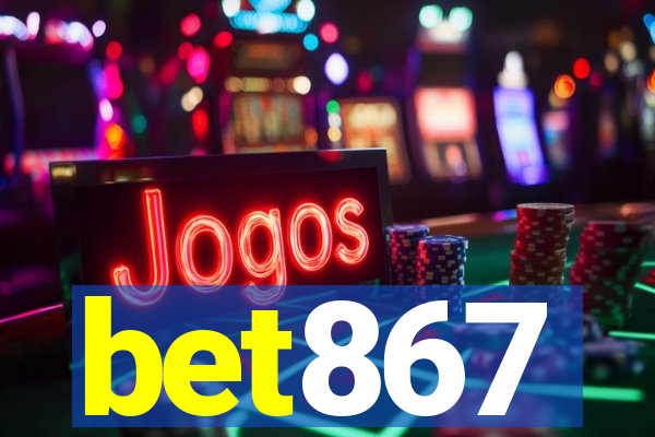 bet867