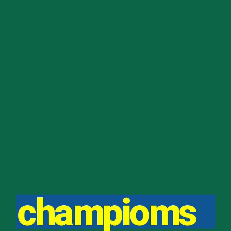 champioms