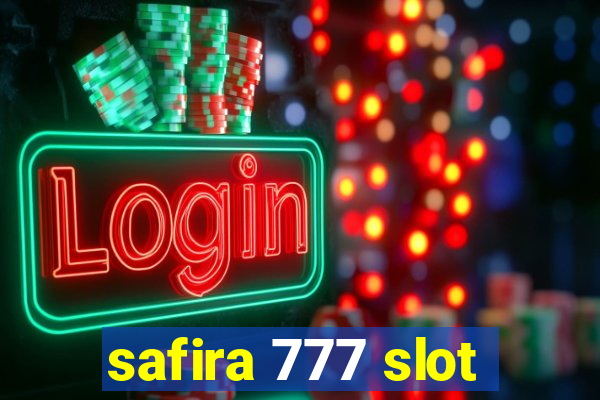 safira 777 slot