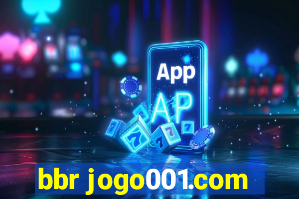 bbr jogo001.com