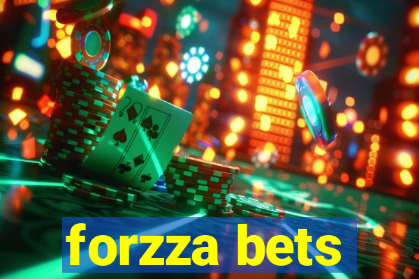 forzza bets