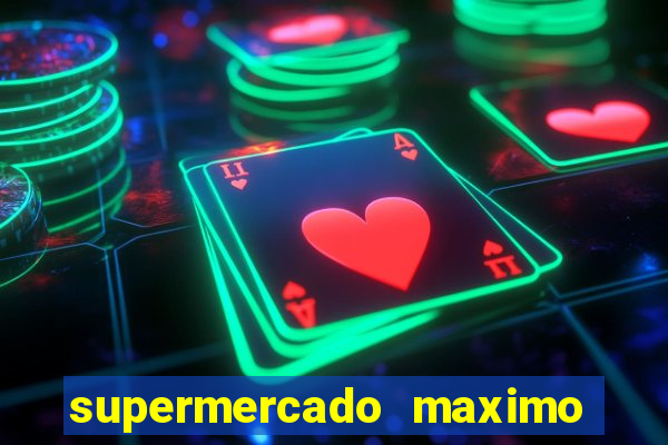 supermercado maximo cruzeiro sp ofertas