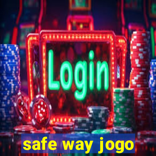 safe way jogo