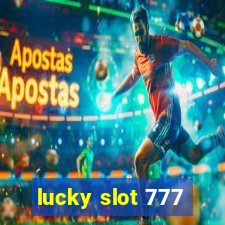 lucky slot 777