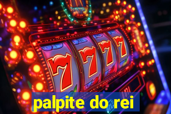 palpite do rei