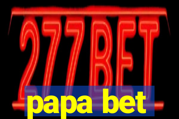 papa bet