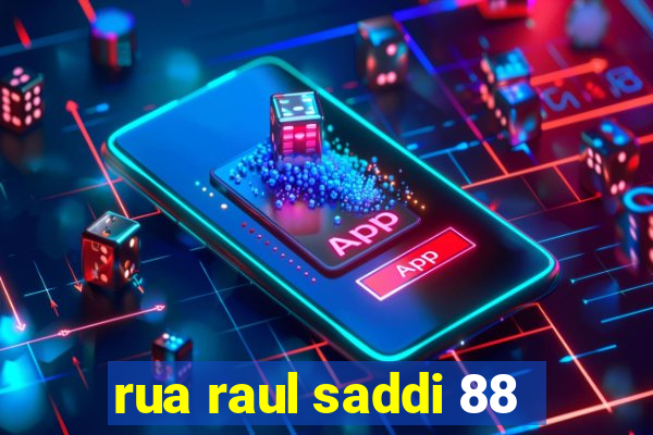 rua raul saddi 88