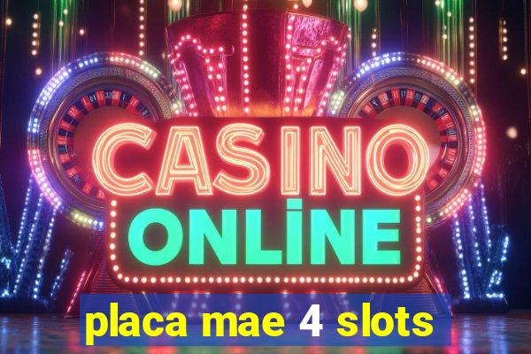 placa mae 4 slots