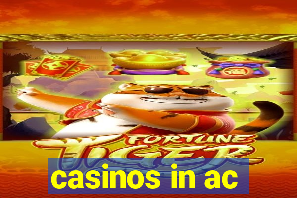 casinos in ac