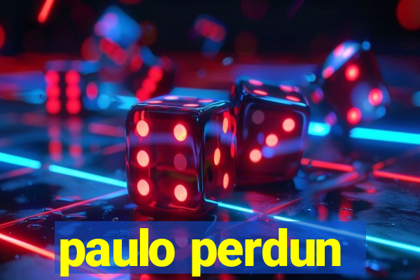 paulo perdun