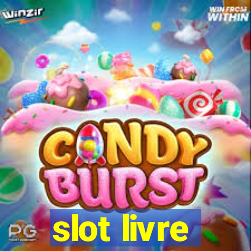 slot livre