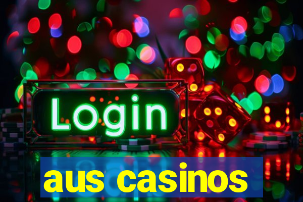 aus casinos