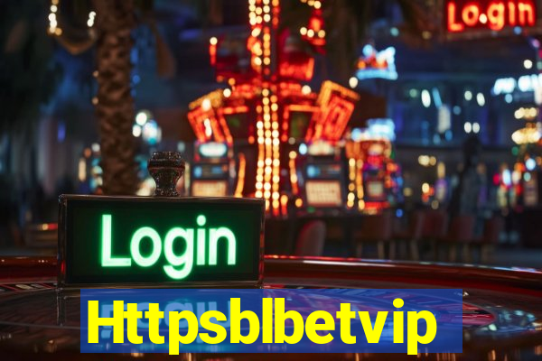 Httpsblbetvip