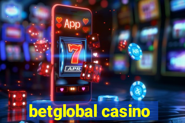 betglobal casino