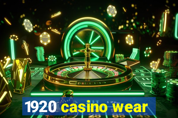 1920 casino wear