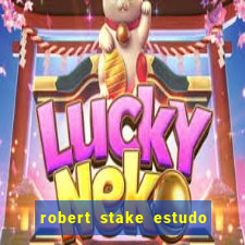 robert stake estudo de caso