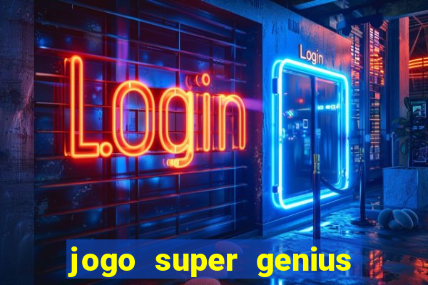 jogo super genius paga mesmo