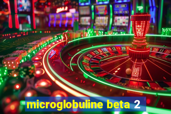 microglobuline beta 2