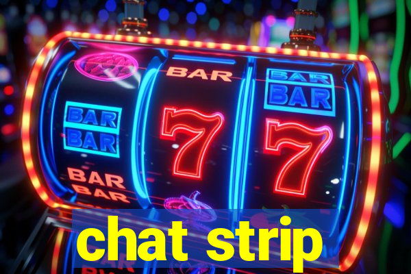 chat strip