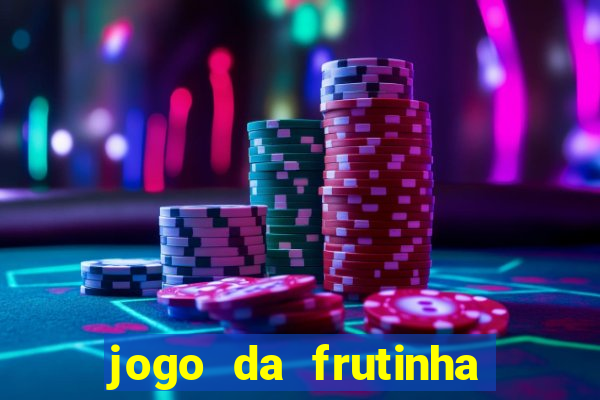 jogo da frutinha paga mesmo