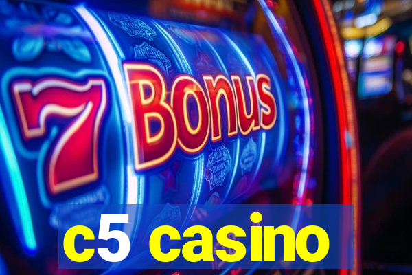 c5 casino