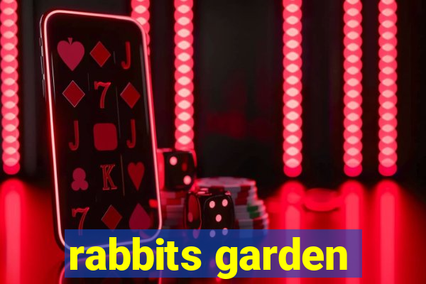 rabbits garden