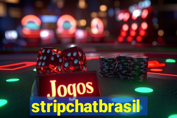 stripchatbrasil