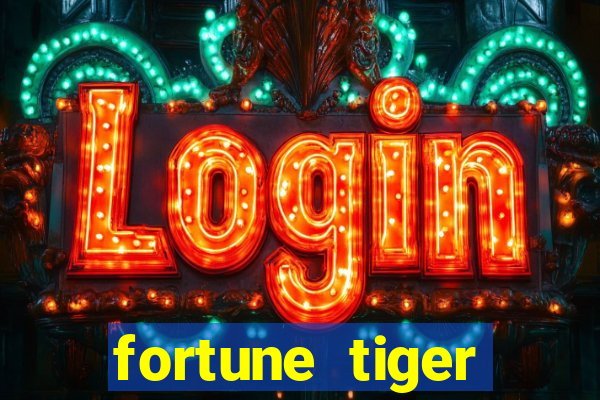 fortune tiger cassino pix