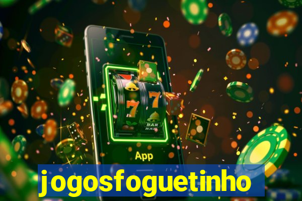 jogosfoguetinho