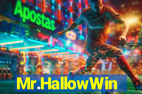 Mr.HallowWin