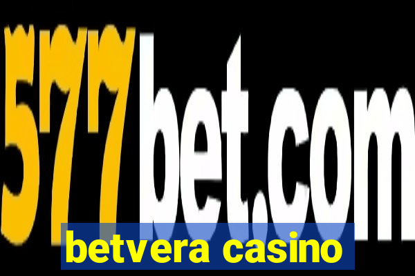 betvera casino