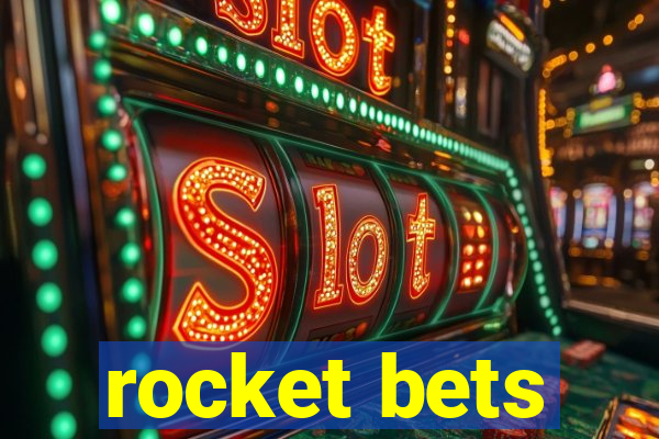 rocket bets