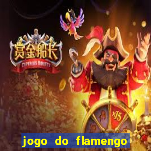 jogo do flamengo vai passar na fla tv