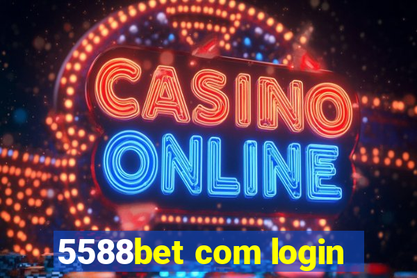 5588bet com login