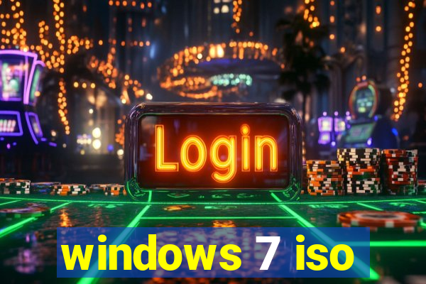 windows 7 iso