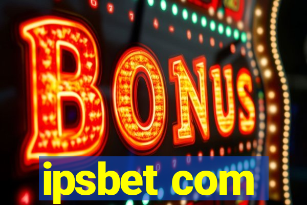 ipsbet com