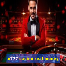 c777 casino real money