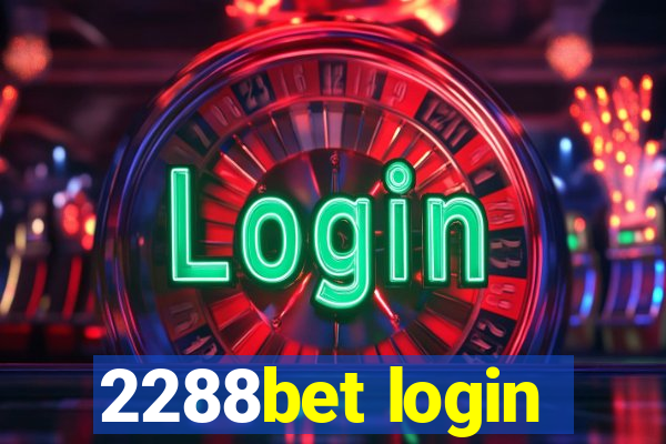 2288bet login