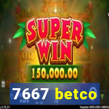 7667 betco