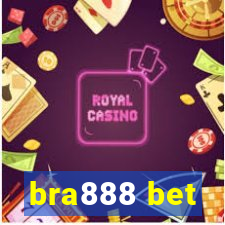 bra888 bet