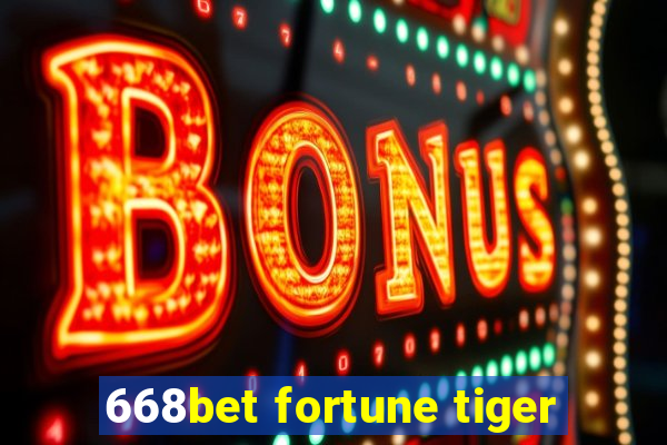 668bet fortune tiger