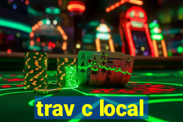 trav c local