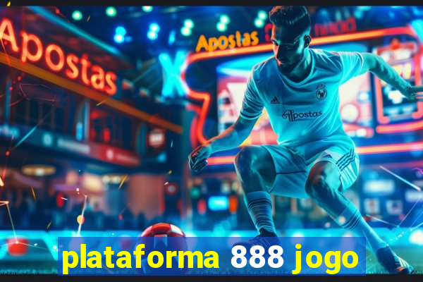 plataforma 888 jogo